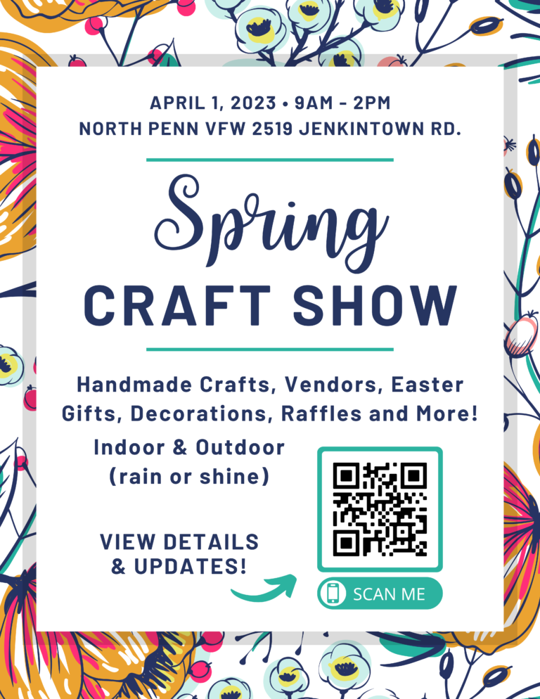 Spring Craft Show 23 North Penn VFW Post 676